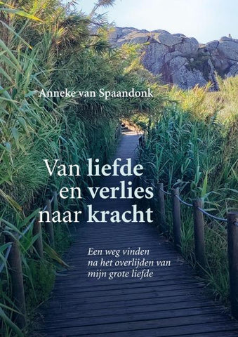 Van liefde en verlies naar kracht