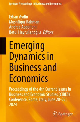 Emerging Dynamics in Business and Economics