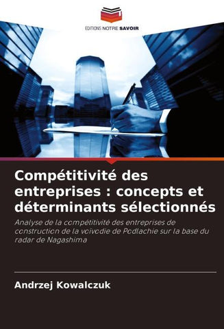 Compétitivité des entreprises : concepts et déterminants sélectionnés