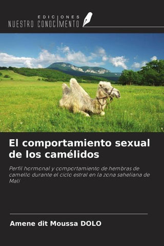 El comportamiento sexual de los camélidos