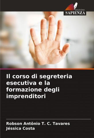 Il corso di segreteria esecutiva e la formazione degli imprenditori