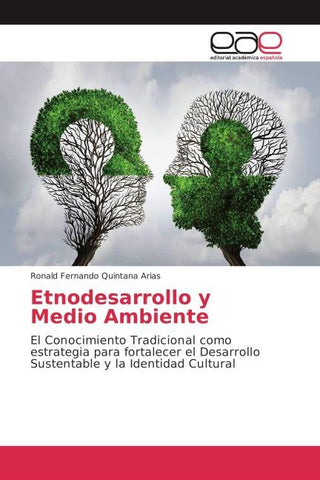 Etnodesarrollo y Medio Ambiente