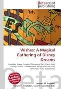 Wishes: A Magical Gathering of Disney Dreams