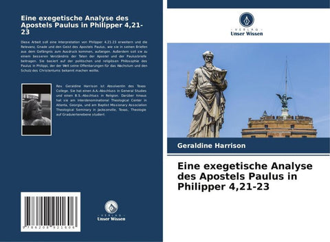 Eine exegetische Analyse des Apostels Paulus in Philipper 4,21-23