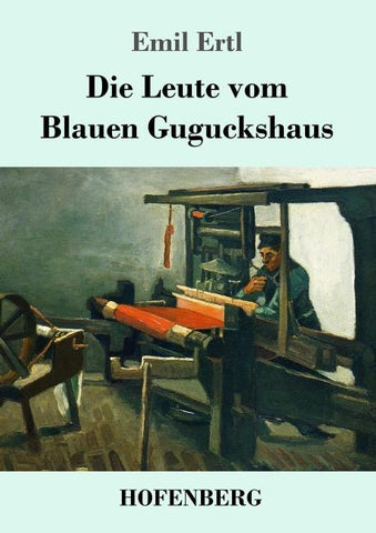 Die Leute vom Blauen Guguckshaus
