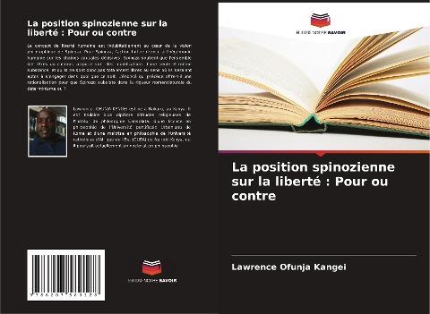 La position spinozienne sur la liberté : Pour ou contre