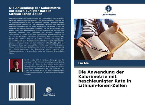 Die Anwendung der Kalorimetrie mit beschleunigter Rate in Lithium-Ionen-Zellen