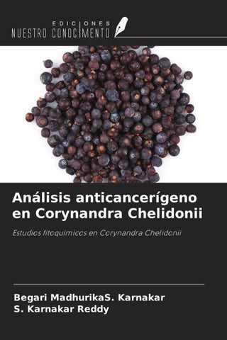 Análisis anticancerígeno en Corynandra Chelidonii
