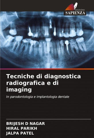 Tecniche di diagnostica radiografica e di imaging