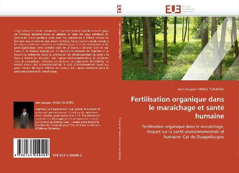 Fertilisation organique dans le maraîchage et santé humaine