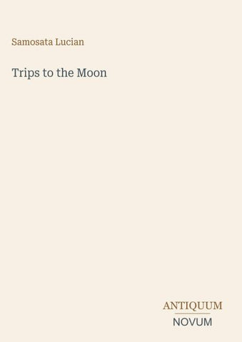Trips to the Moon