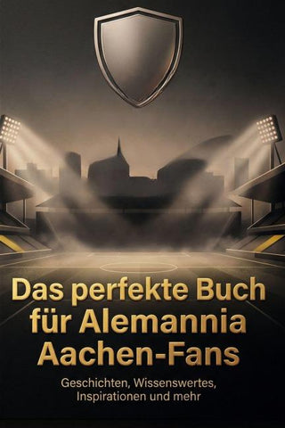 Das perfekte Buch für Alemannia Aachen-Fans