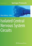Isolated Central Nervous System Circuits