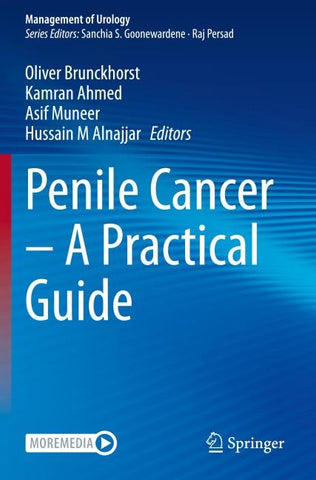 Penile Cancer – A Practical Guide