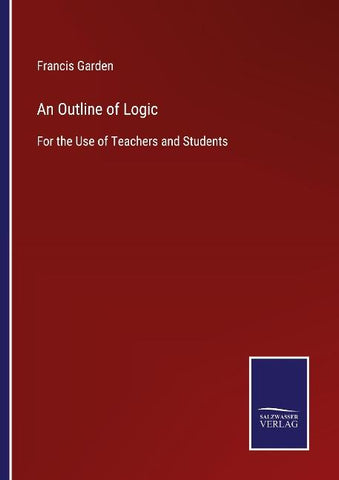 An Outline of Logic