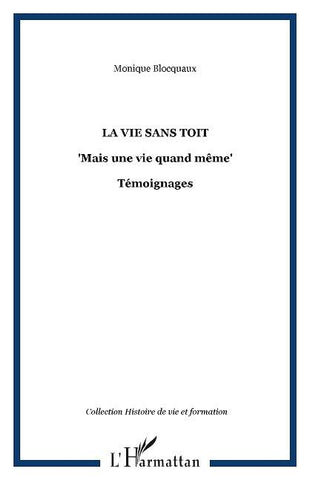 La vie sans toit