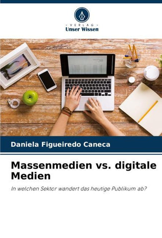 Massenmedien vs. digitale Medien