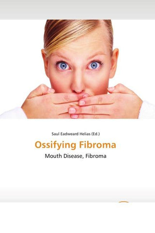 Ossifying Fibroma