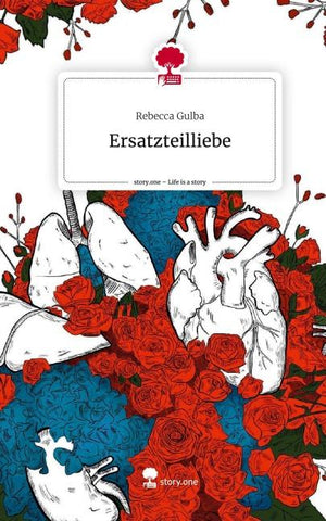 Ersatzteilliebe. Life is a Story - story.one