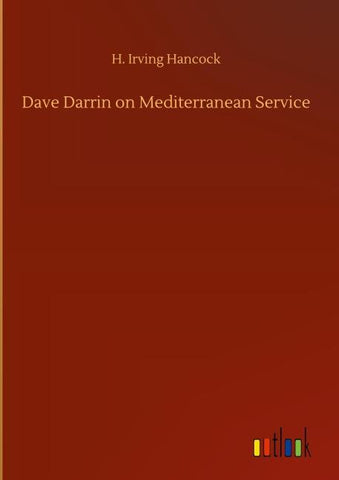 Dave Darrin on Mediterranean Service