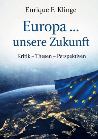 Europa ... unsere Zukunft