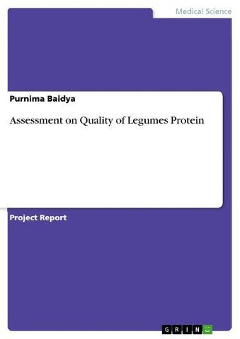 Assessment on Quality of Legumes Protein