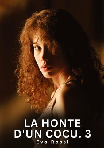 La Honte d'un Cocu. 3
