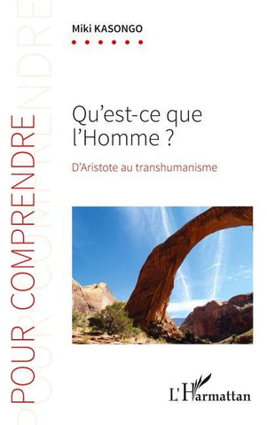 Qu'est-ce que l'Homme ?
