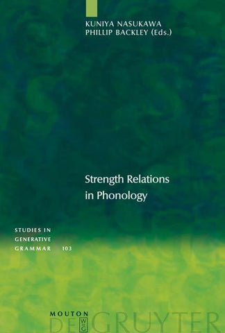 Strength Relations in Phonology