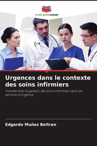 Urgences dans le contexte des soins infirmiers