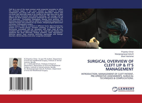SURGICAL OVERVIEW OF CLEFT LIP & IT'S MANAGEMENT