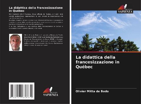 La didattica della francesizzazione in Québec