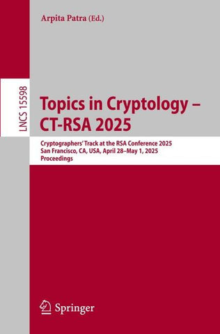 Topics in Cryptology – CT-RSA 2025