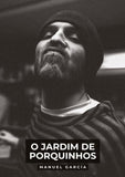 O Jardim de Porquinhos