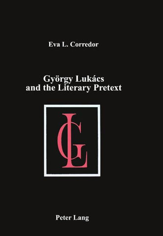 György Lukács and the Literary Pretext