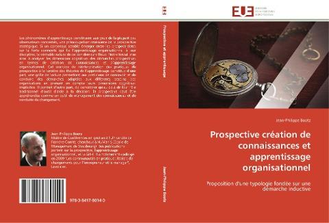 Prospective création de connaissances et apprentissage organisationnel