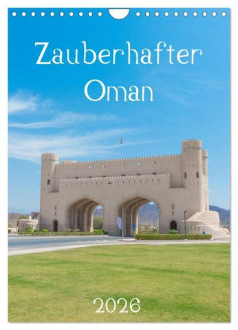Zauberhafter Oman (Wandkalender 2026 DIN A4 hoch), CALVENDO Monatskalender