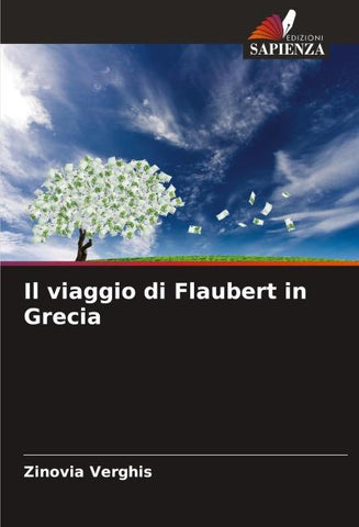 Il viaggio di Flaubert in Grecia