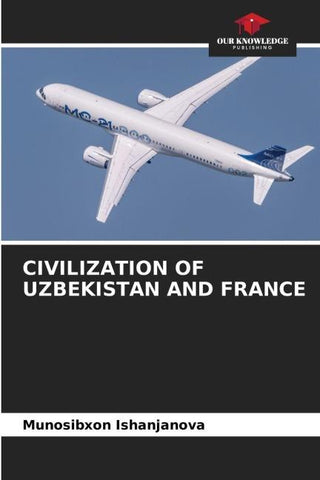 CIVILIZATION OF UZBEKISTAN AND FRANCE