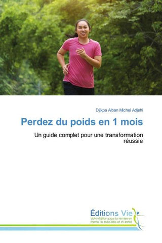 Perdez du poids en 1 mois