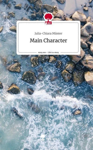 Main Character. Life is a Story - story.one