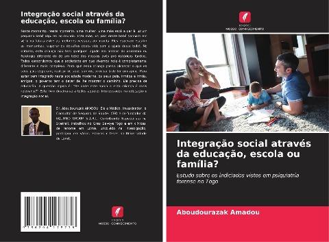 Integração social através da educação, escola ou família?