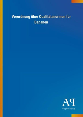 Verordnung über Qualitätsnormen für Bananen