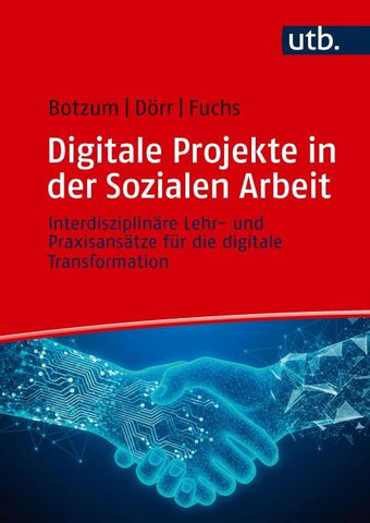 Digitale Projekte in der Sozialen Arbeit
