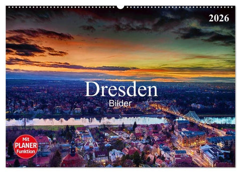 Dresden Bilder 2026 (Wandkalender 2026 DIN A2 quer), CALVENDO Monatskalender