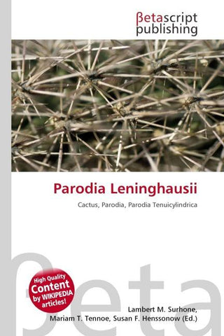 Parodia Leninghausii