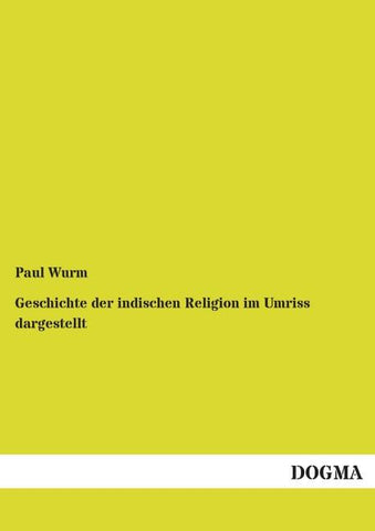Geschichte der indischen Religion im Umriss dargestellt