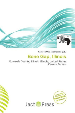 Bone Gap, Illinois