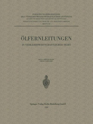 Ölfernleitungen in verkehrswirtschaftlicher Sicht