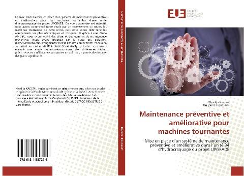 Maintenance préventive et améliorative pour machines tournantes